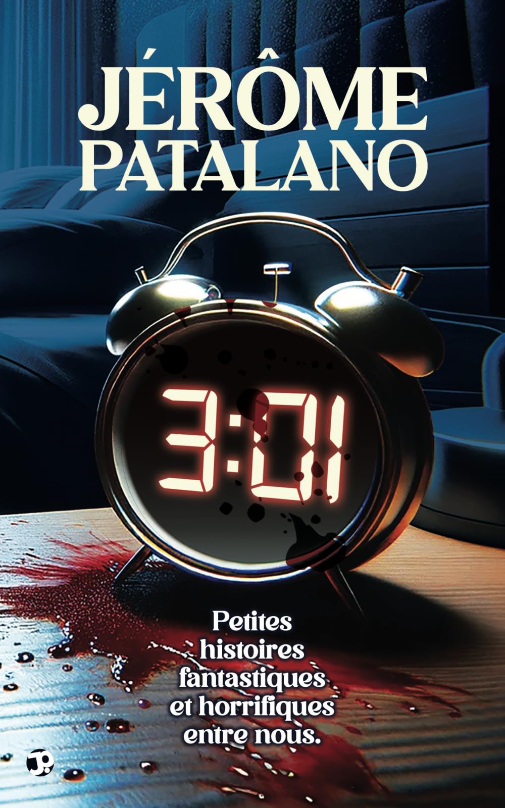 3h01 - Petites histoires fantastiques et horrifiques entre nous (Thriller psychologique, fantastique, horreur) International