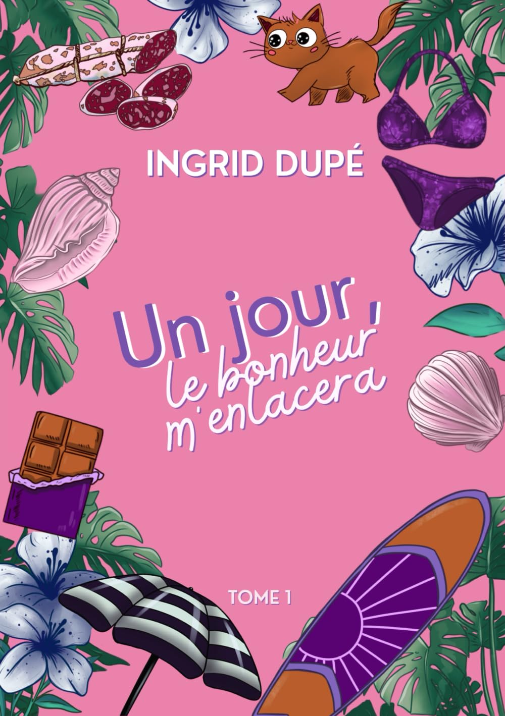 Un jour le bonheur m'enlacera : comédie romantique, romance feel-good (Cœurs fondants) Contemporary Romance