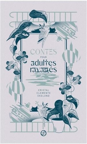 Contes pour adultes ravagés book