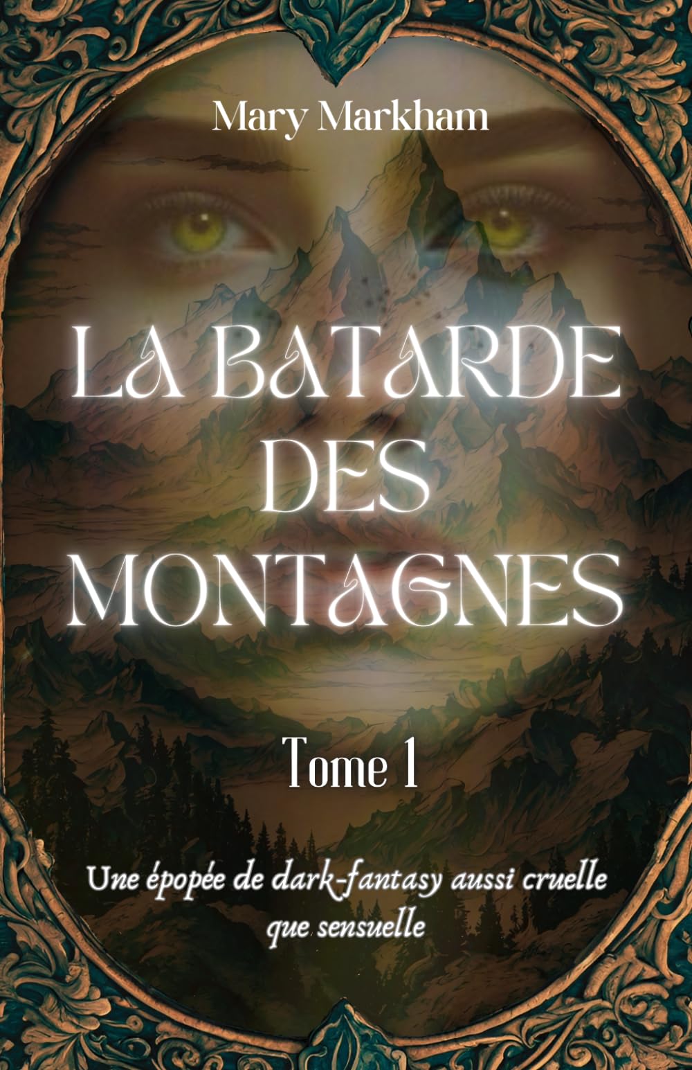 La bâtarde des montagnes Tome 1 (DARK FANTASY ADULTE) Fantasy & Sci-Fi