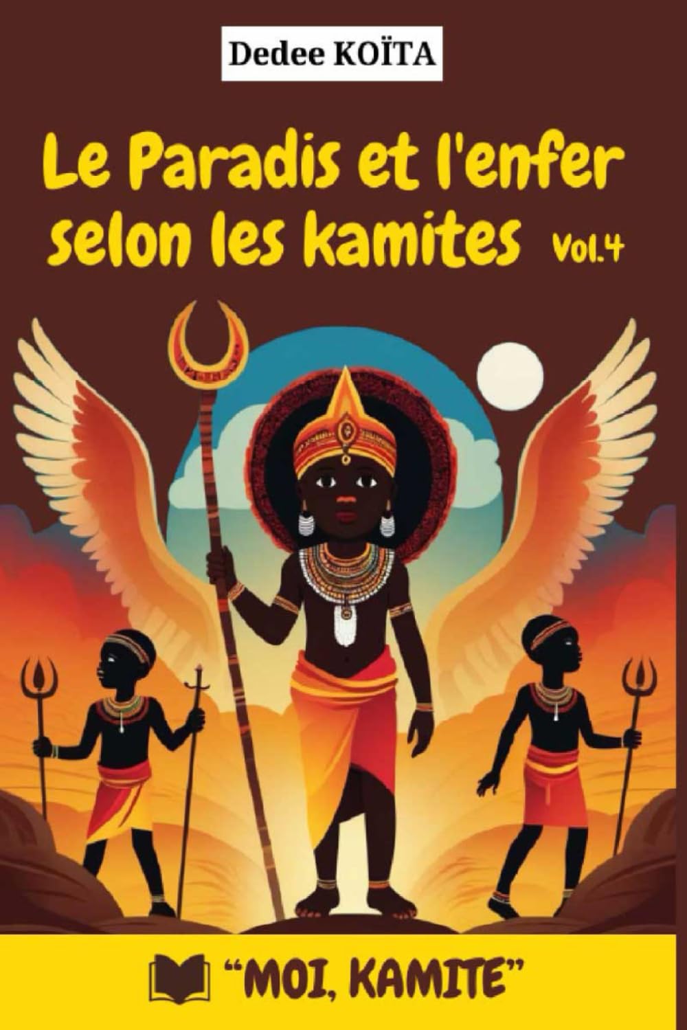 LE PARADIS ET L'ENFER SELON LES KAMITES VOL.4 Fairy Tales & Legends