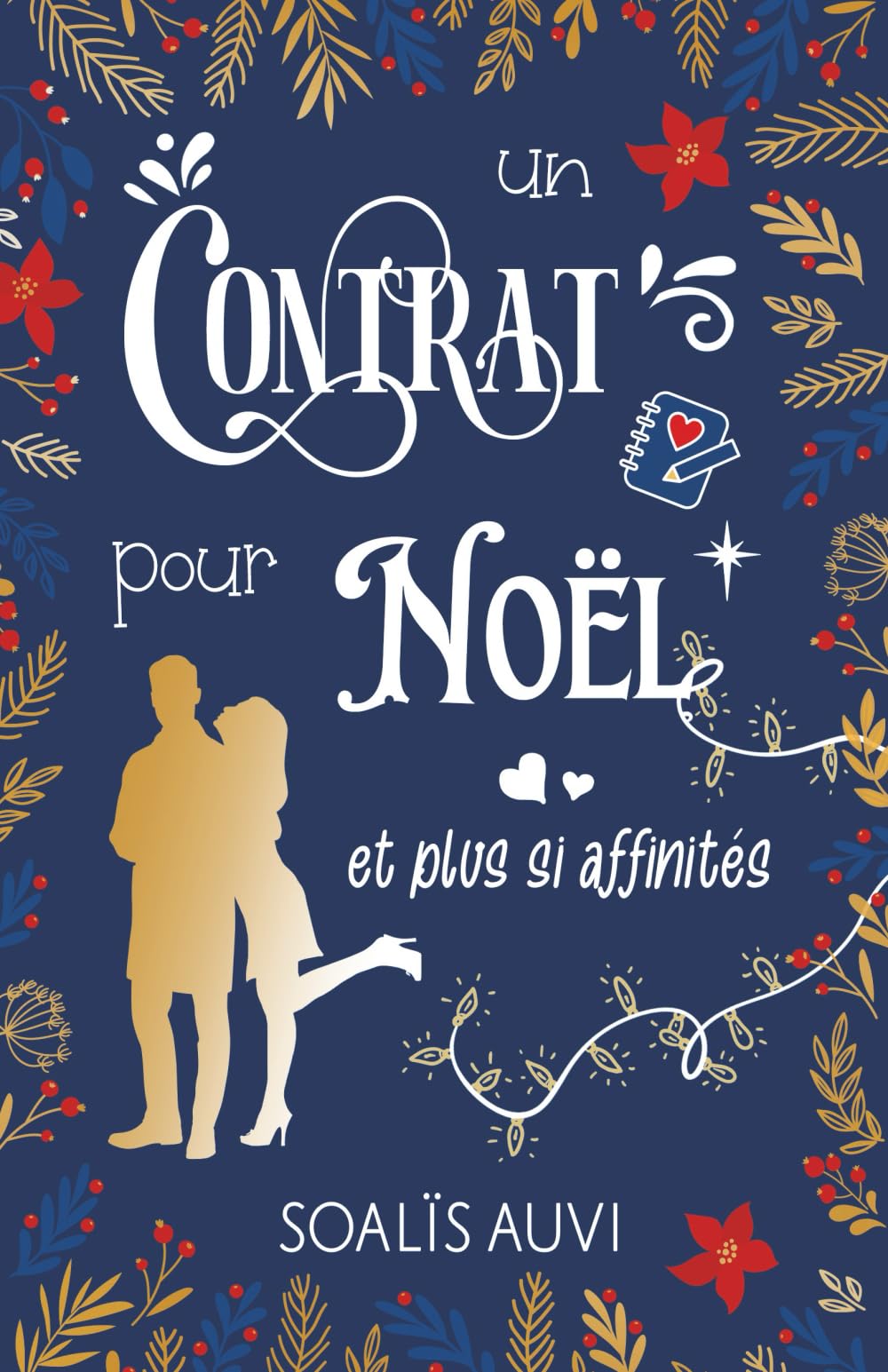 Un contrat pour Noël et plus si affinités Contemporary Romance