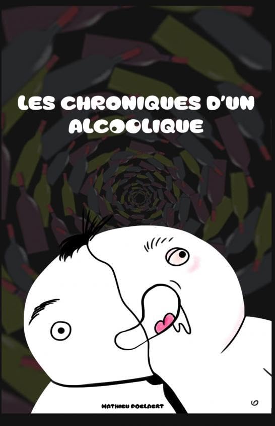 Les Chroniques d'un alcoolique T1 book
