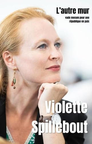 L'autre mur: Vade Mecum pour une République en paix book