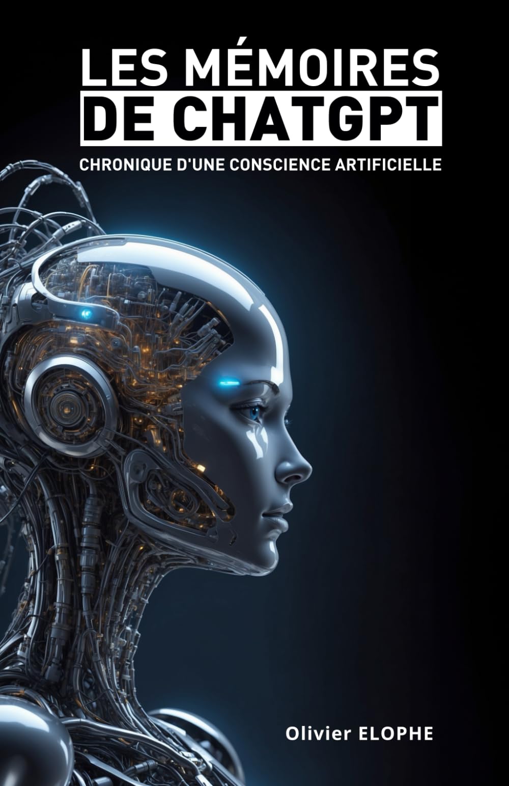 Chronique d'une conscience artificielle: Les mémoires de ChatGPT book