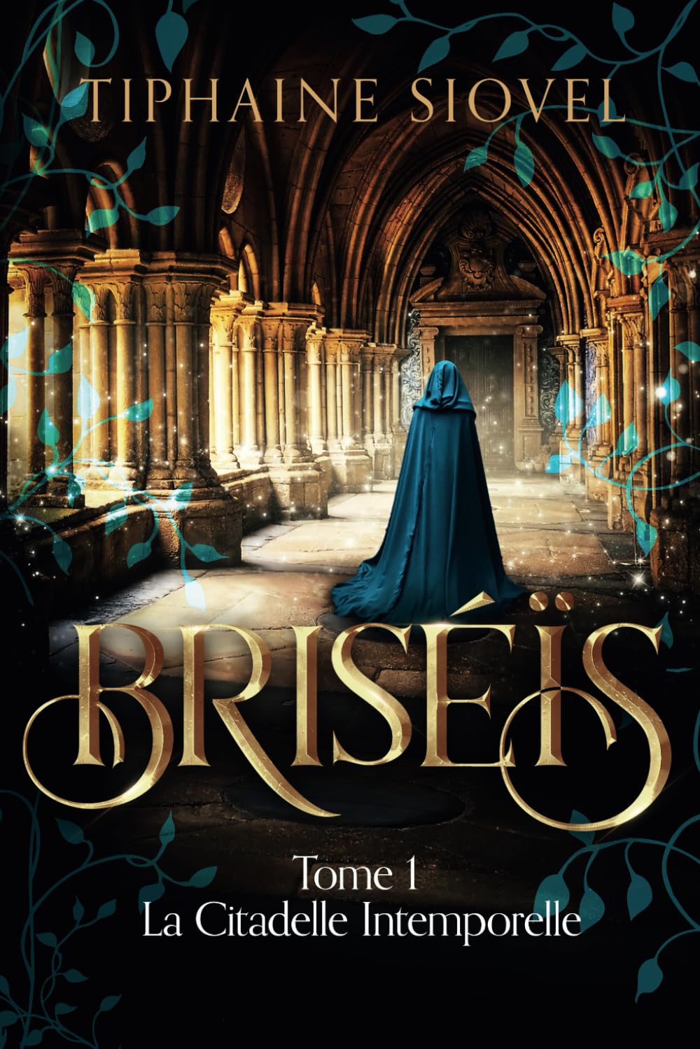 Briséïs: Tome 1, La Citadelle Intemporelle Reference Books