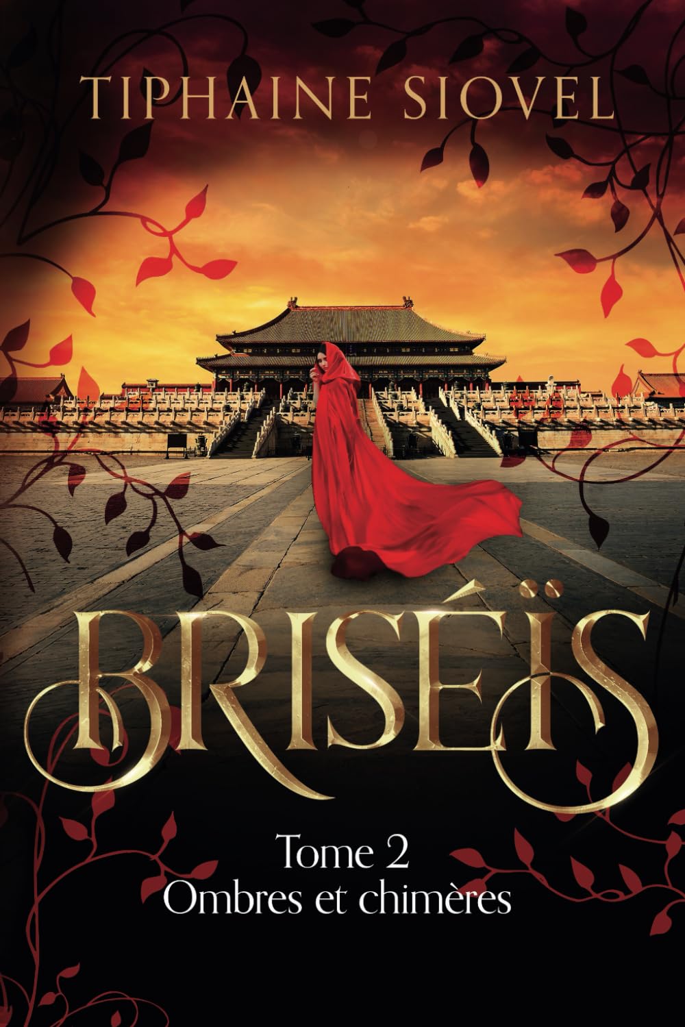 Briséïs: Tome 2, Ombres et chimères Fiction