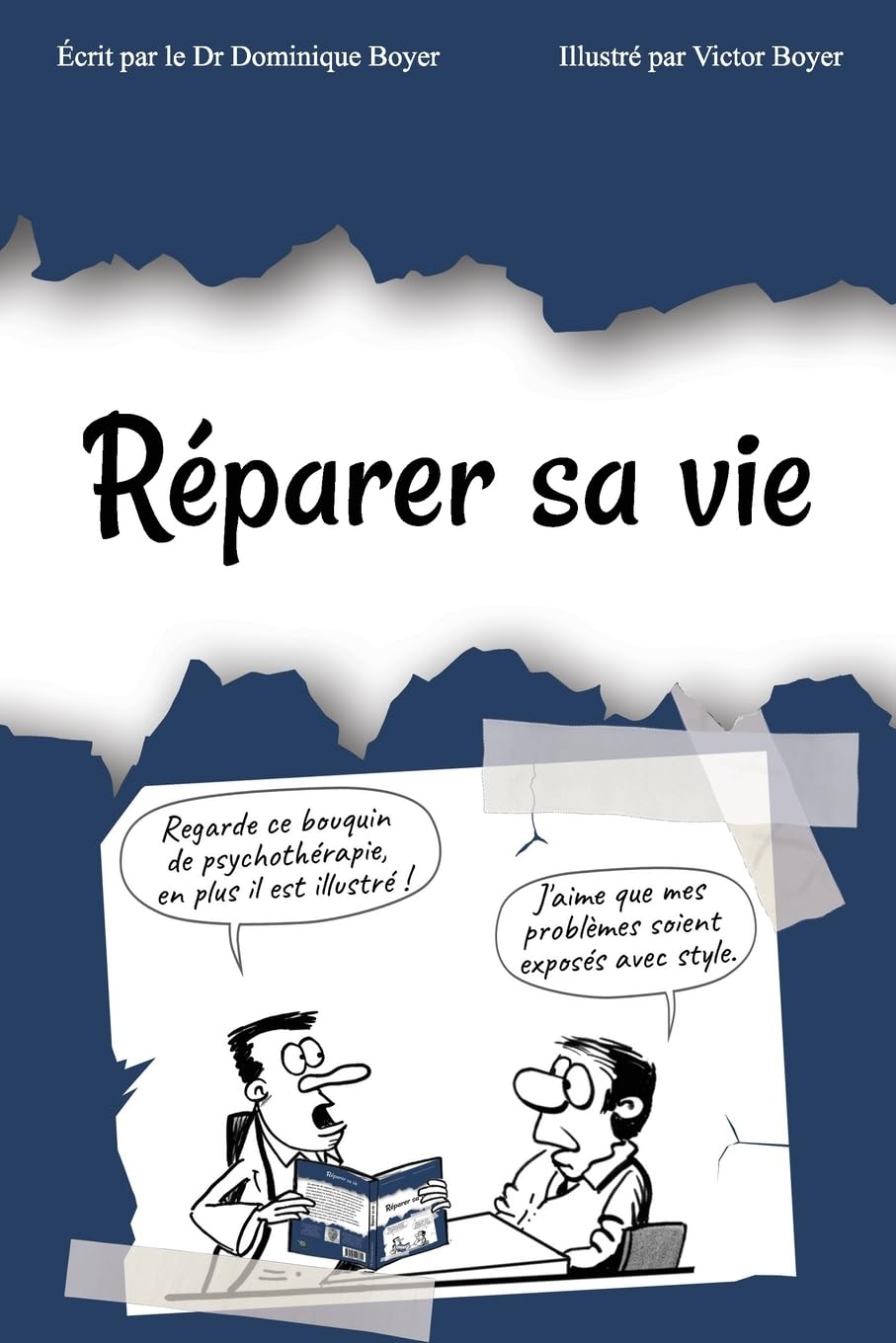 Réparer sa vie Psychology