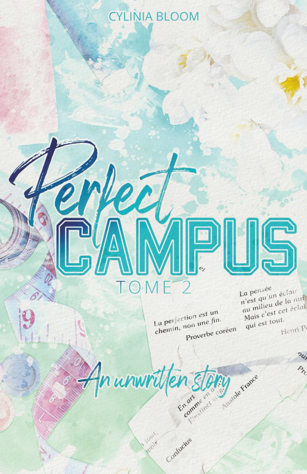 Perfect Campus, T.2 : An unwritten story book