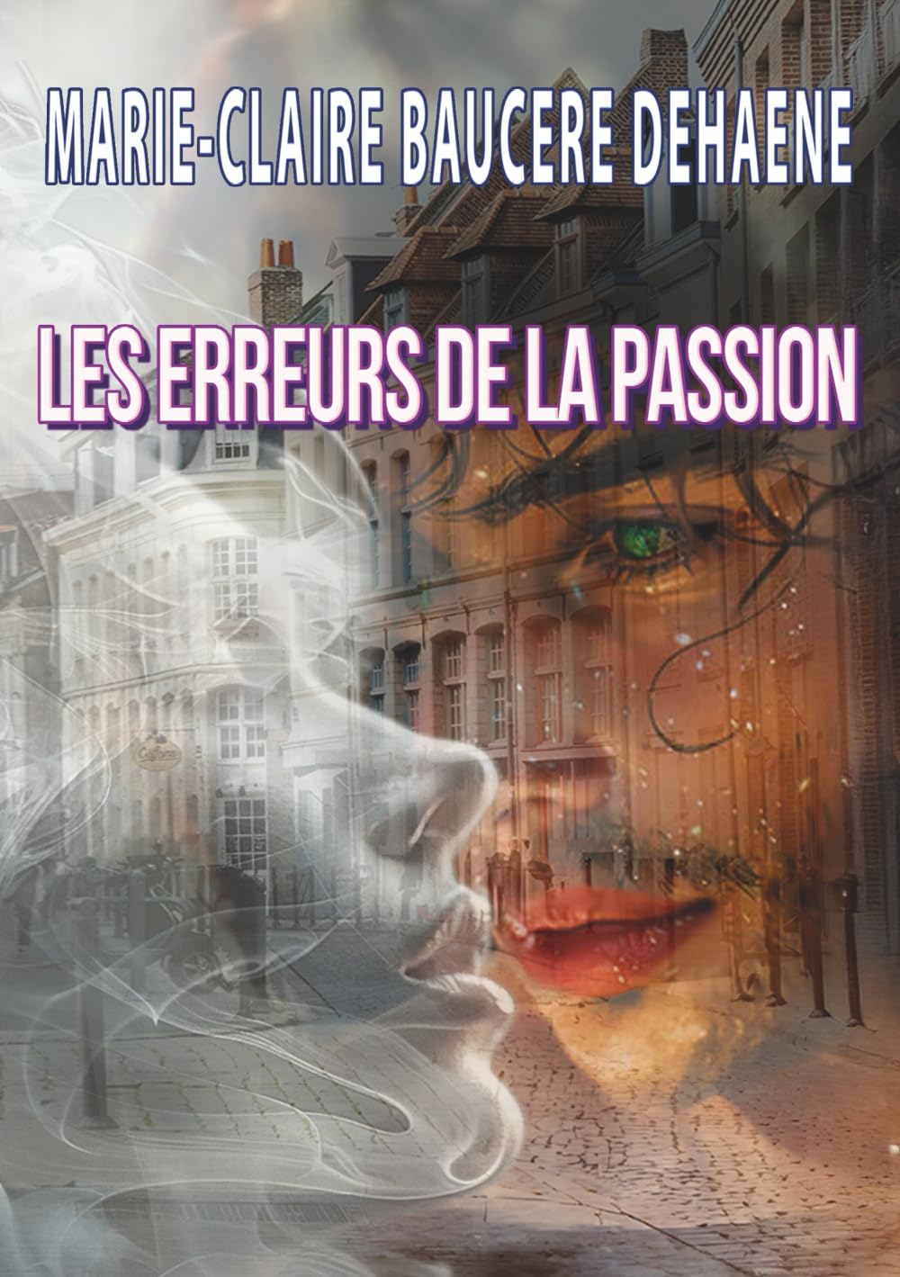 Les Erreurs de la passion book