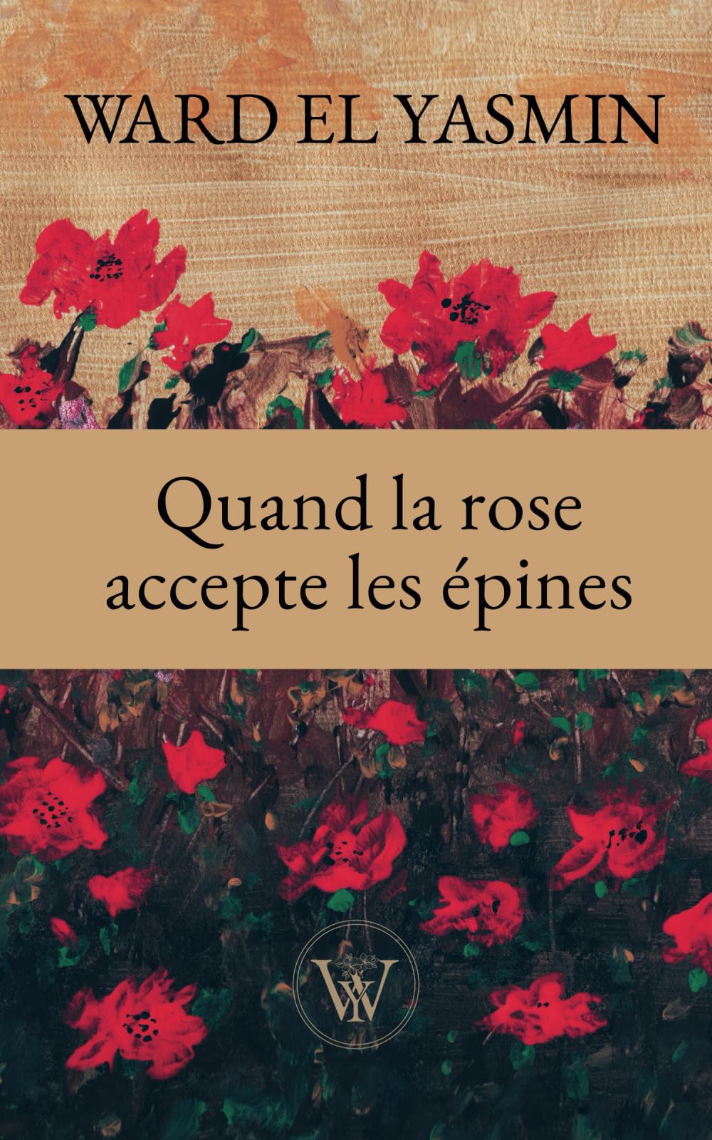 Quand la rose accepte les épines: En vers ou en prose, c’est ici que ma réalité s’expose et s’impose. book