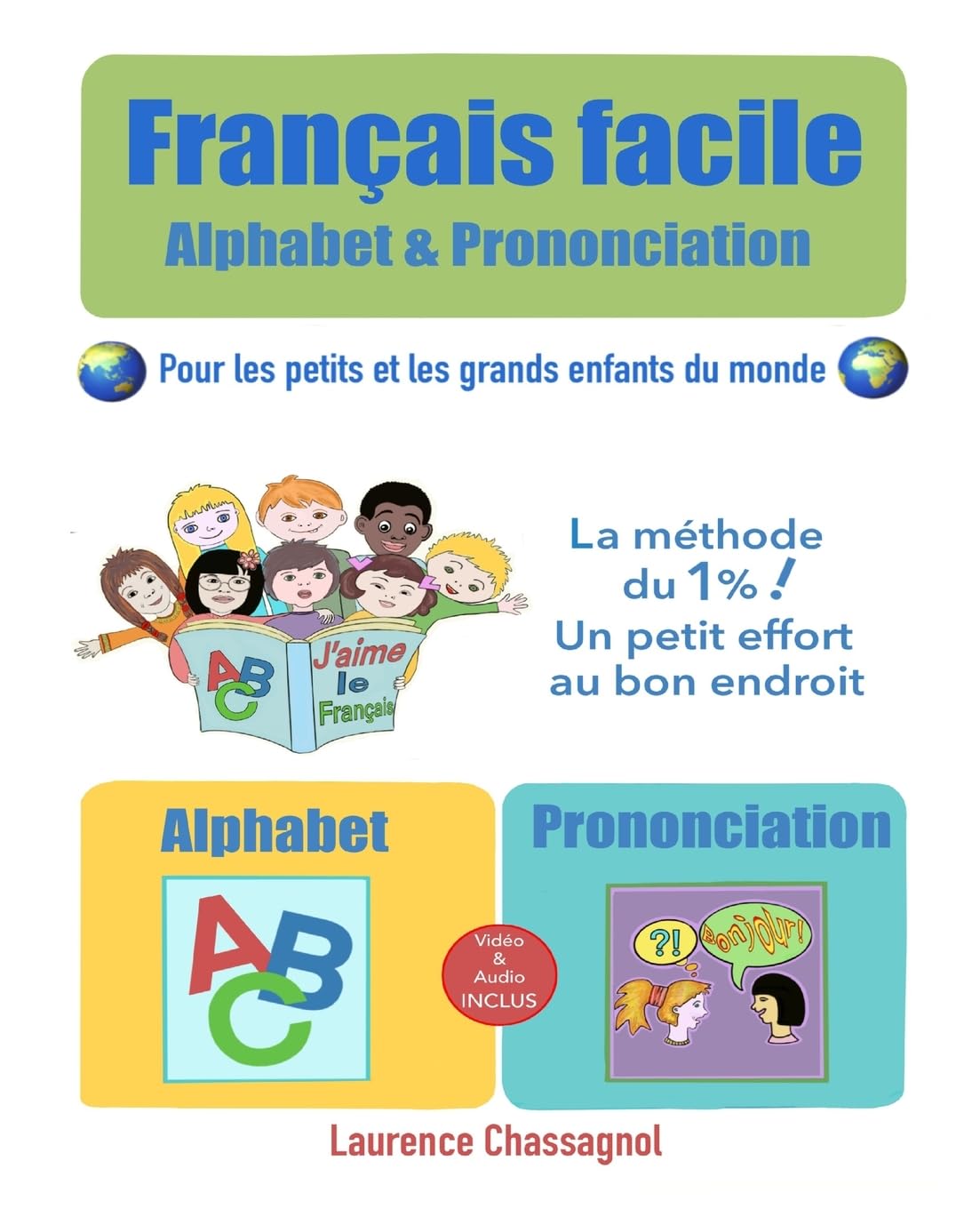 français facile: Alphabet et prononciation book
