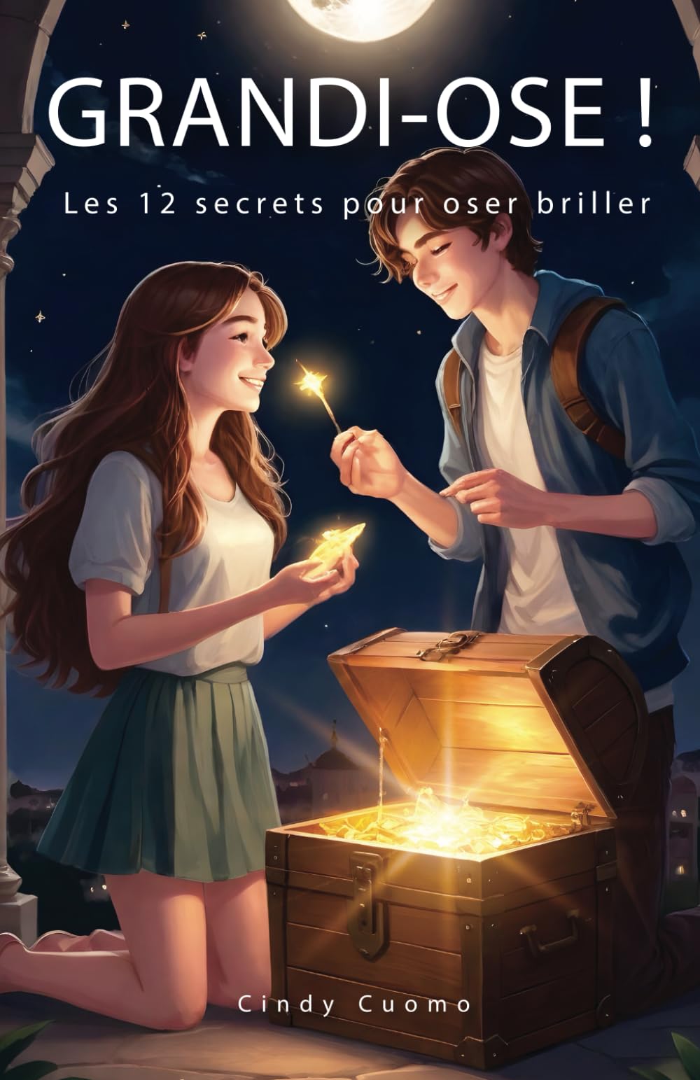 GRANDI-OSE !: Les 12 secrets pour oser briller Parents & Children
