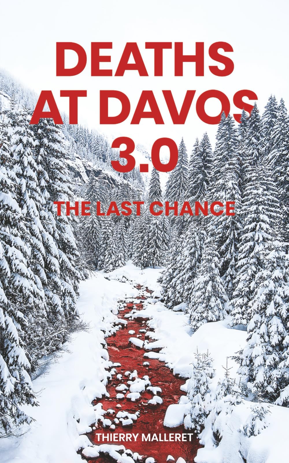Deaths at Davos 3.0: The Last Chance book