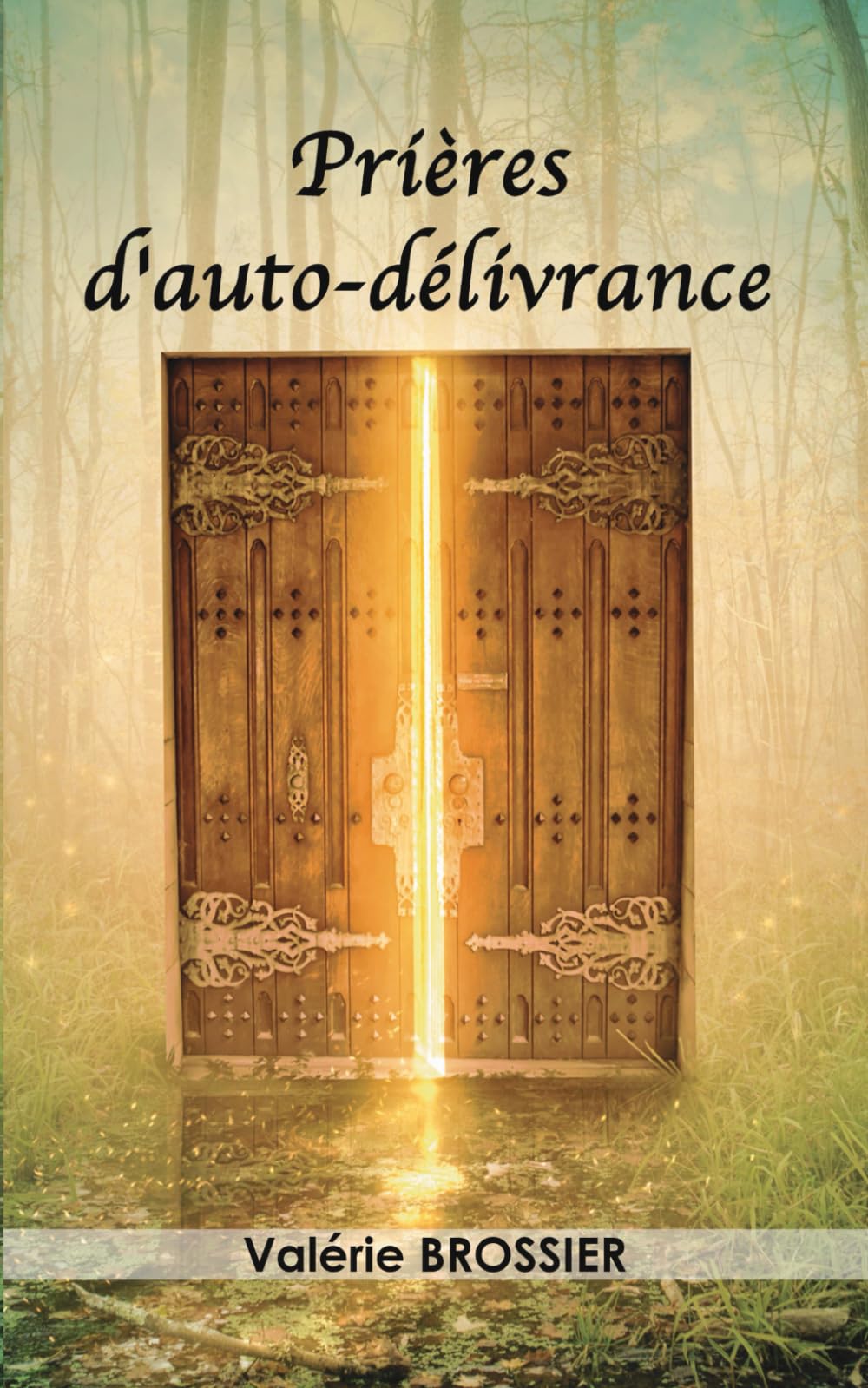 Prières d’auto-délivrance book