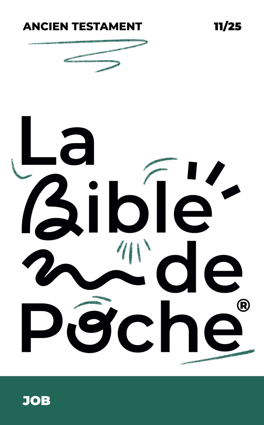 Job: La Bible de Poche book