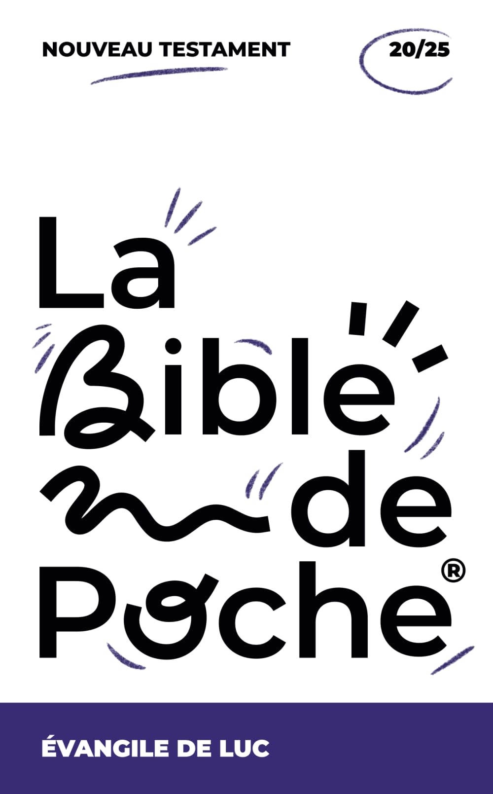 L’Evangile de Luc: La Bible de Poche book