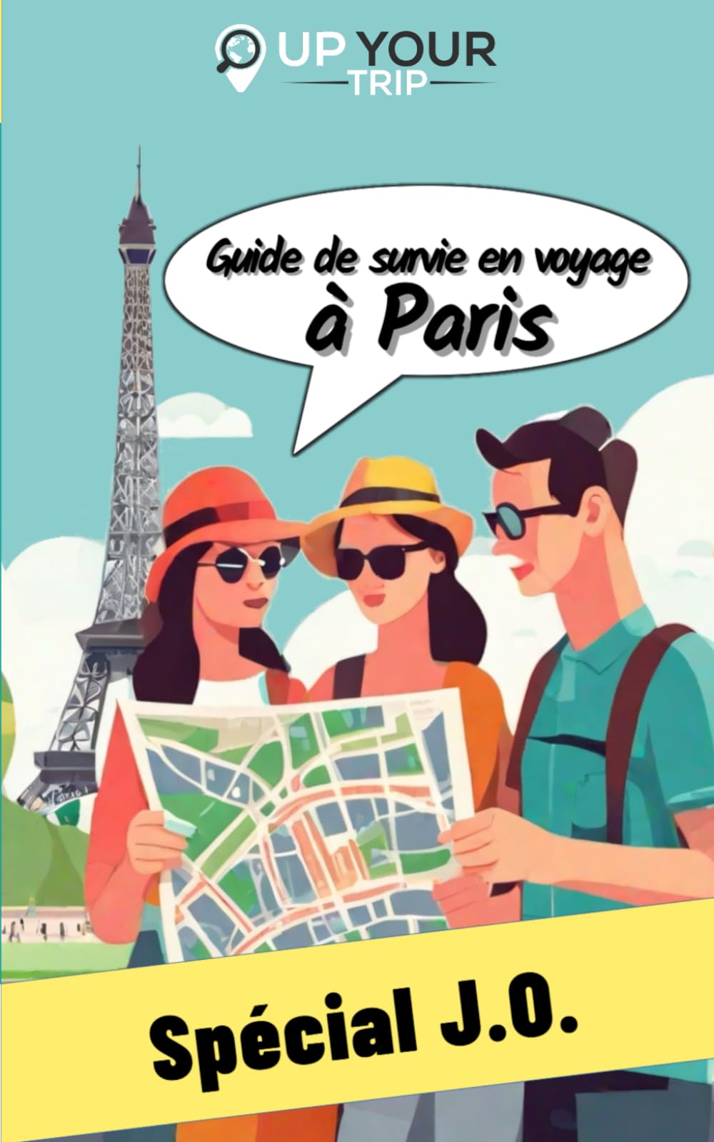 Guide de survie en voyage à Paris - Spécial J.O. book
