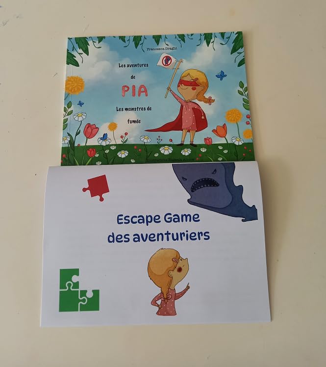 Les Aventures de Pia : Les monstres de fumée, Livre Jeunesse et son Escape Game des Aventuriers (Un Livret d'Énigmes Logiques pour Enfants) 6-7 ans Children's books