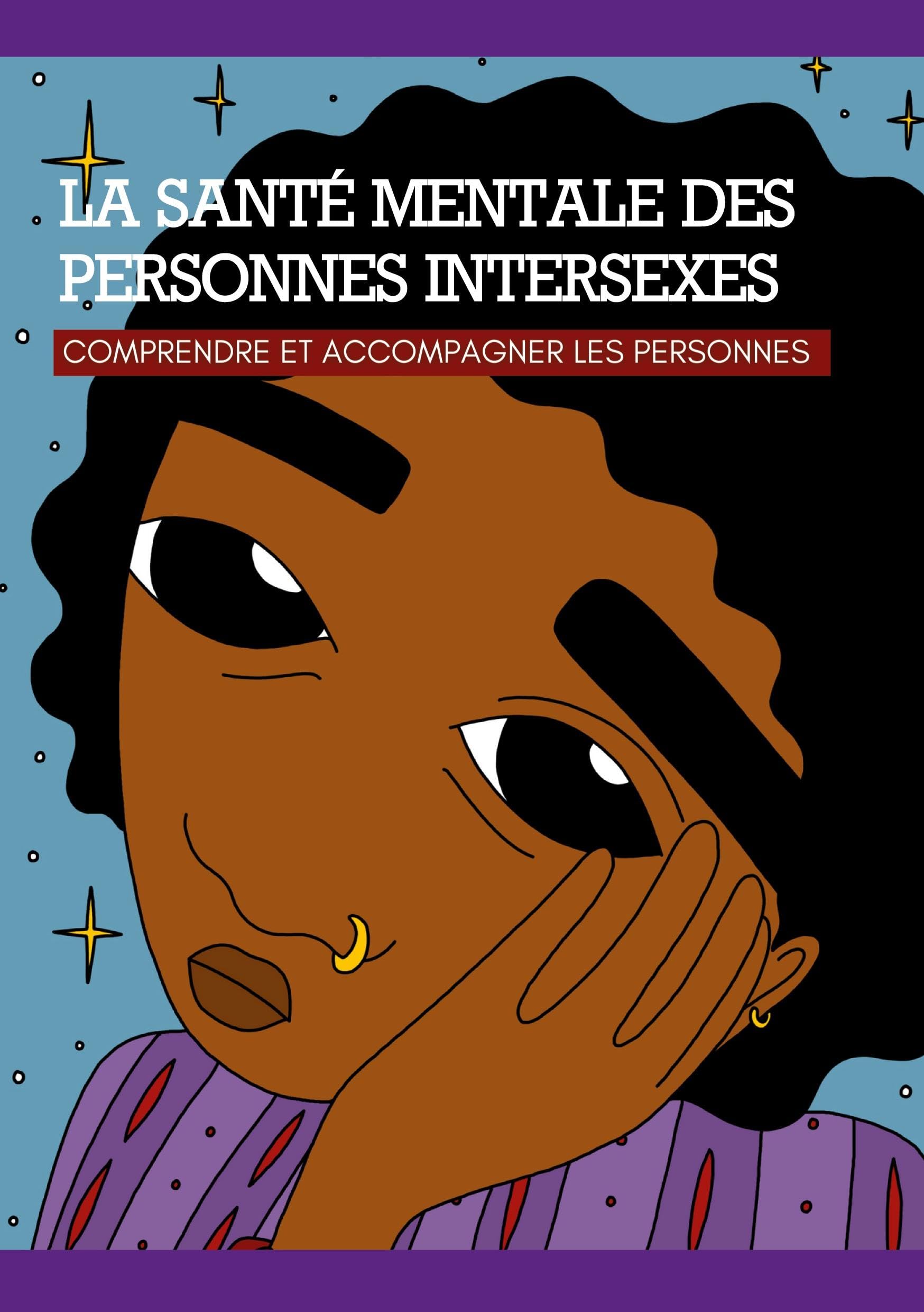 La santé mentale des personnes intersexes: Comprendre et accompagner les personnes book