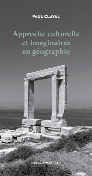Approche culturelle et imaginaires en géographie book