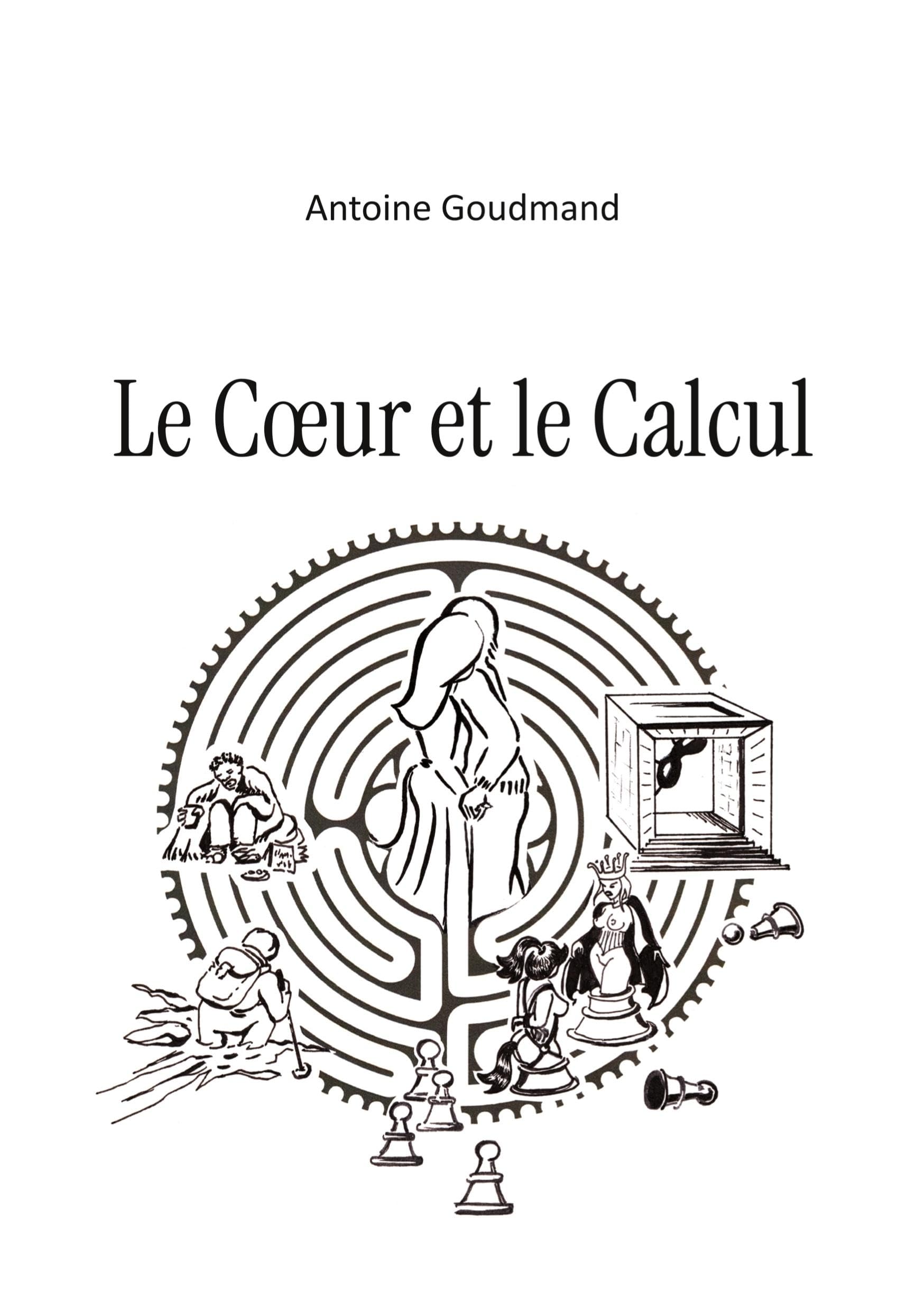 Le coeur et le calcul book