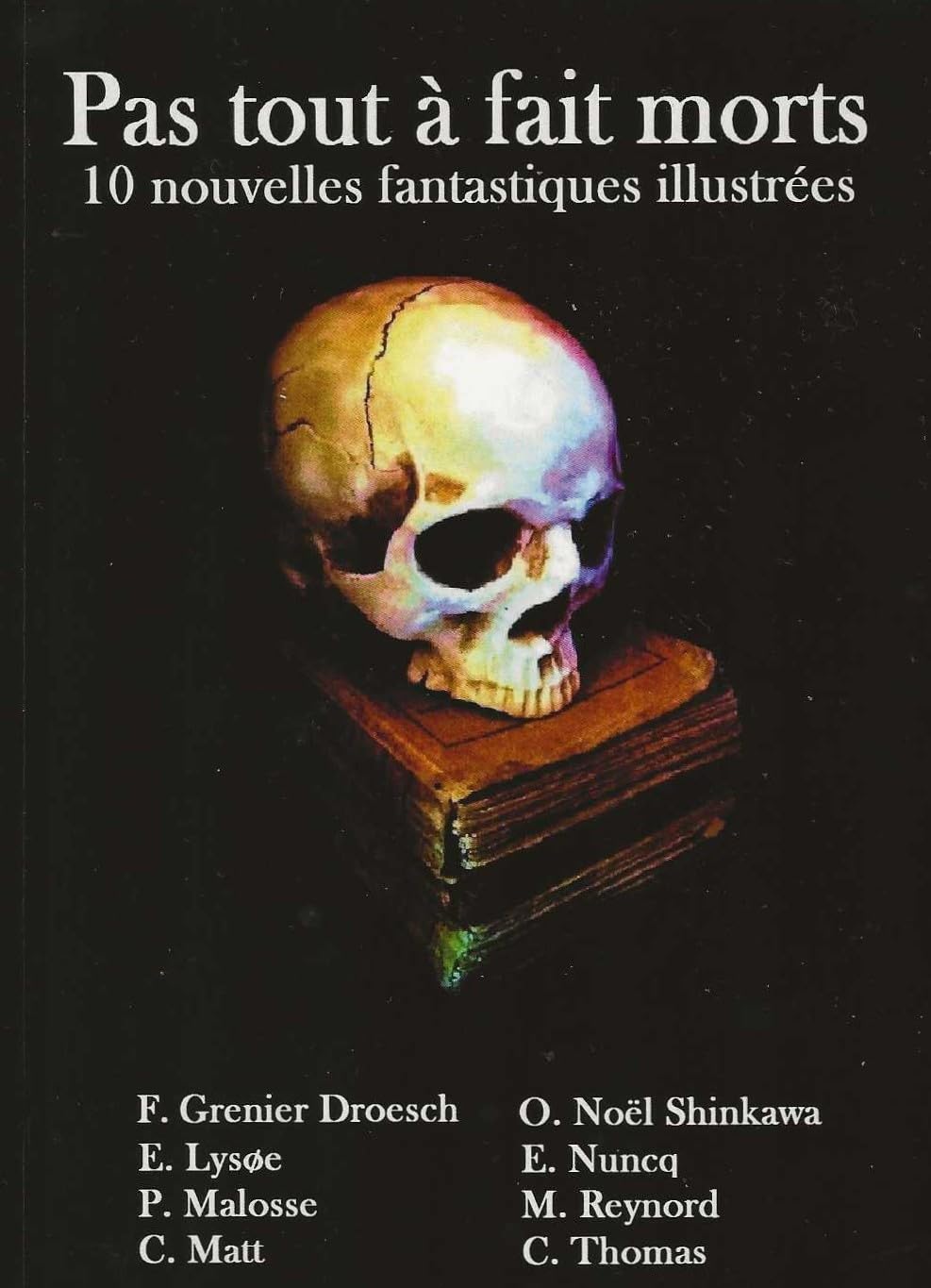 Pas tout à fait morts book