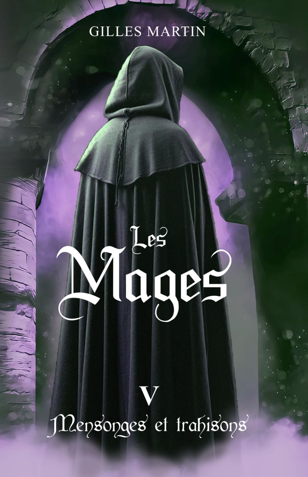 Les Mages - Mensonges et trahisons book