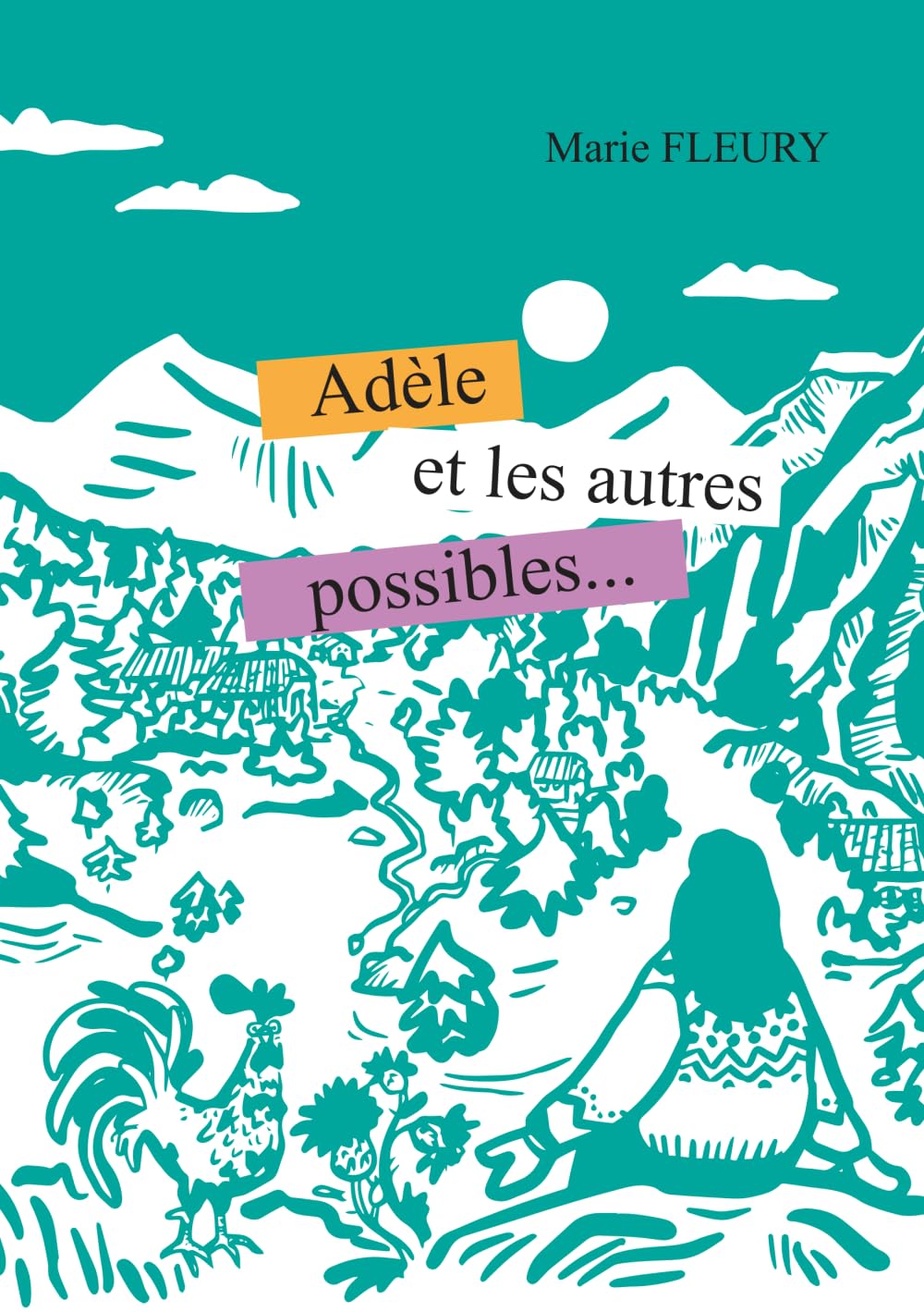 Product Image: Adèle et les autres possibles...