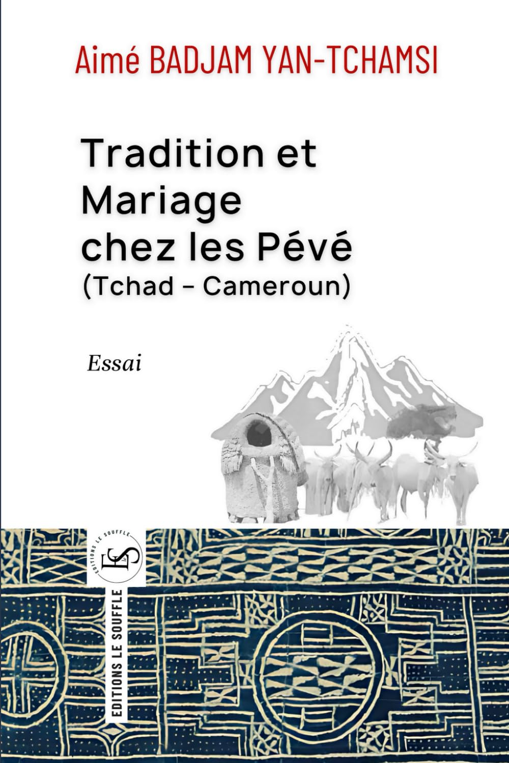 Tradition et mariage chez les Pévé (Tchad-Cameroun) Law