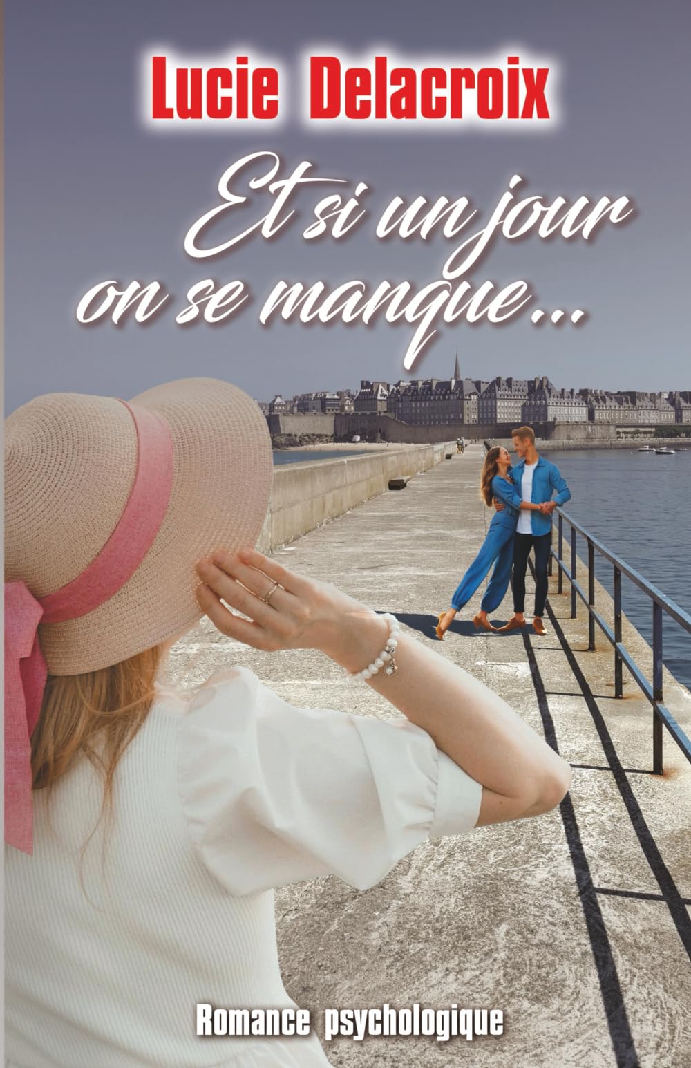 Et si un jour on se manque... book