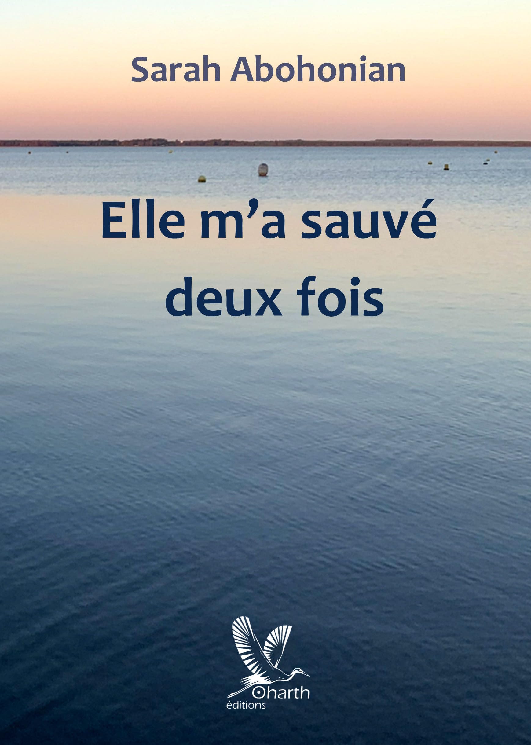 Elle m'a sauvé deux fois book