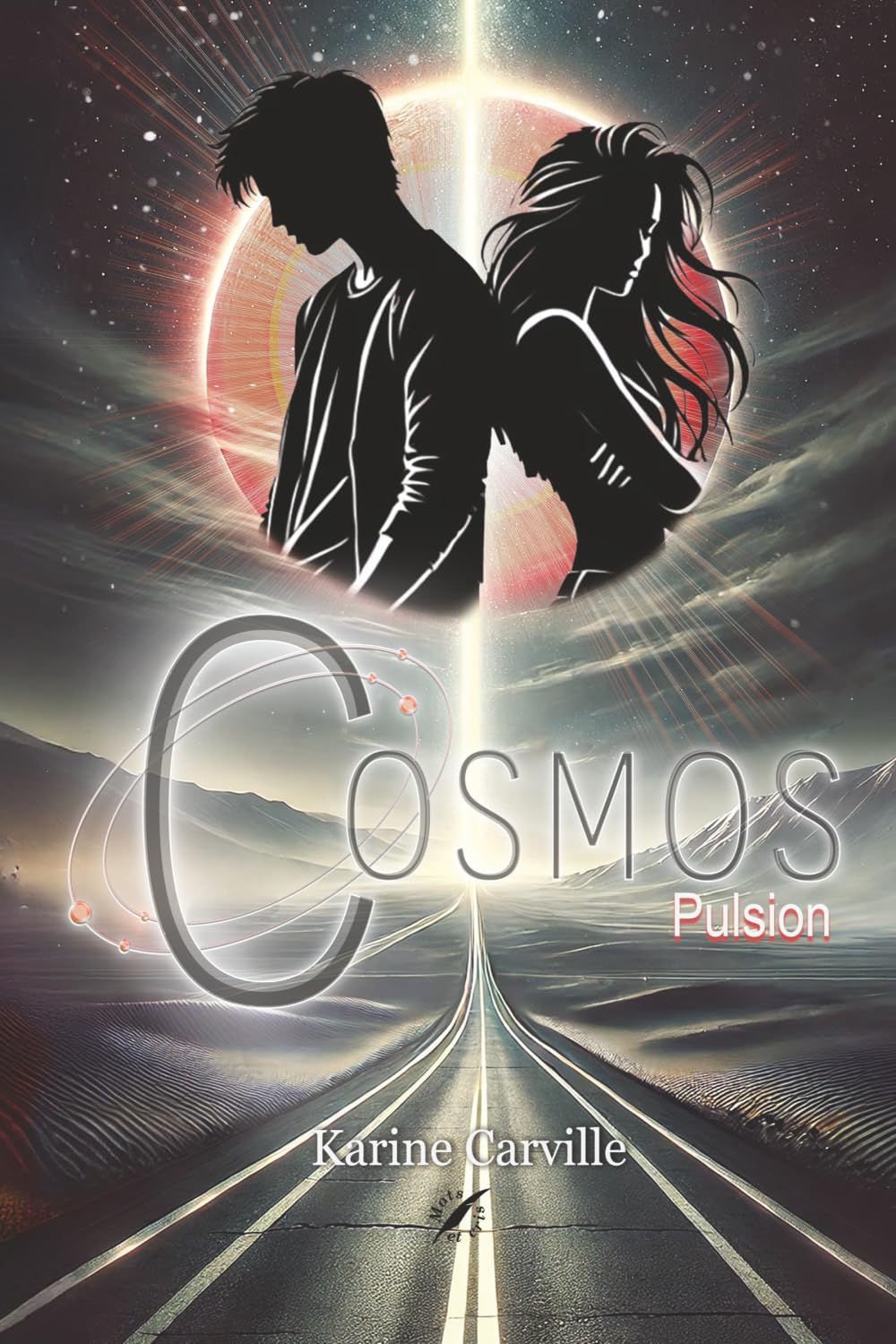 Cosmos - tome 2: Pulsion (thriller, roadtrip et romance sulfureuse) book