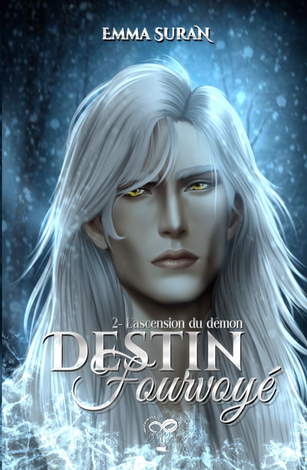 Destin Fourvoyé: Tome 2 : l'ascension du démon book