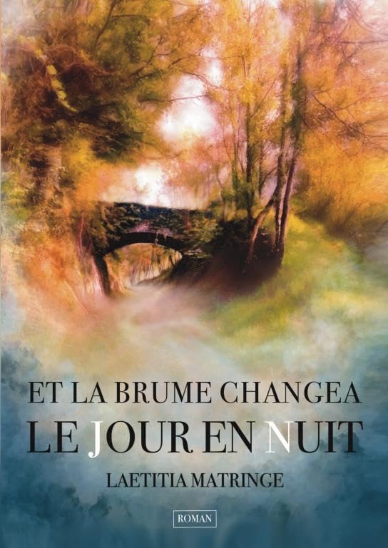 Et la brume changea le jour en nuit book