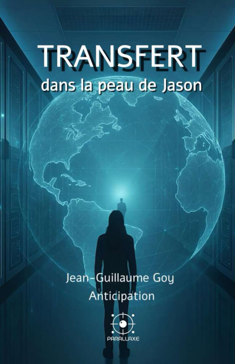 Transfert: dans la peau de Jason book