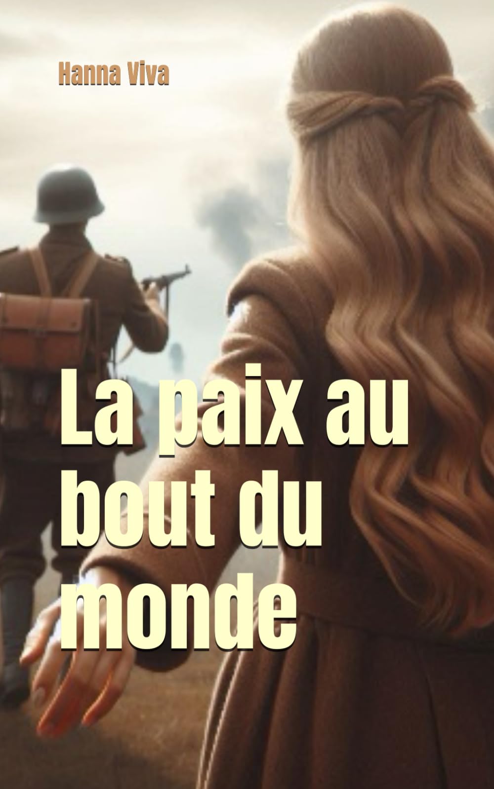 La paix au bout du monde book