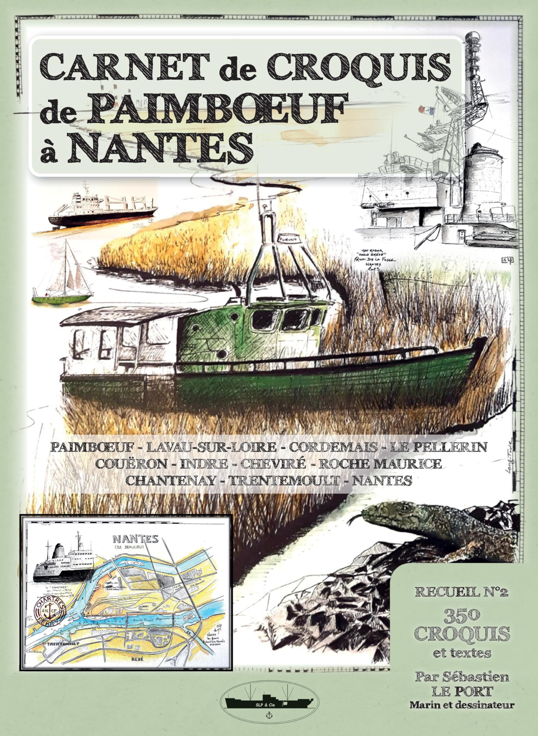 CARNET DE CROQUIS DE PAIMBOEUF A NANTES book