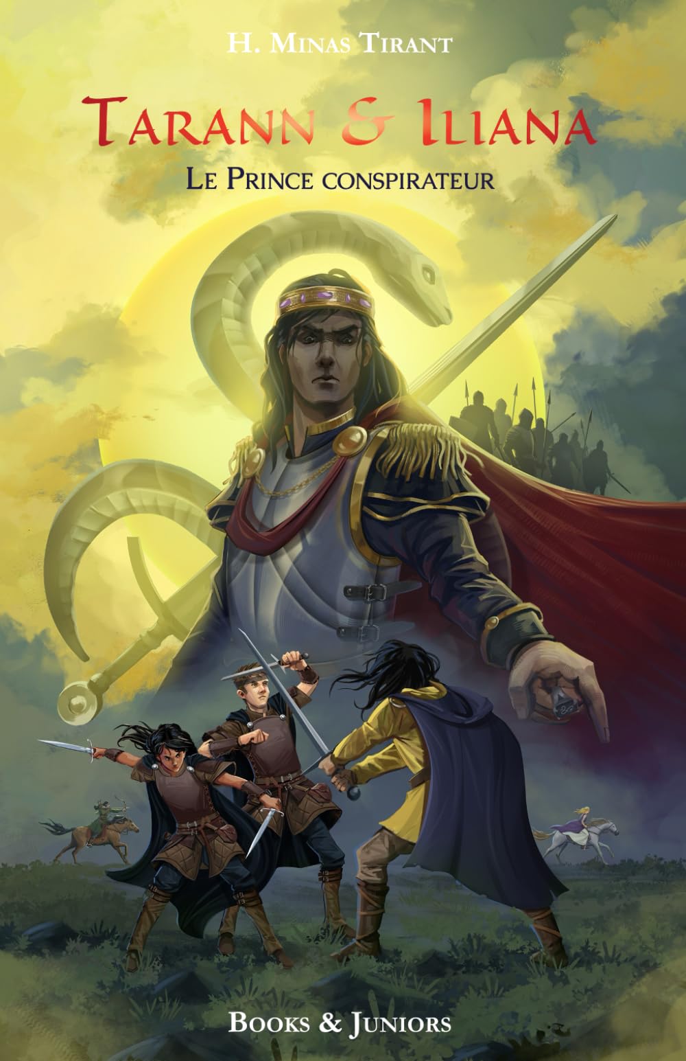 Tarann & Iliana: Le Prince conspirateur book