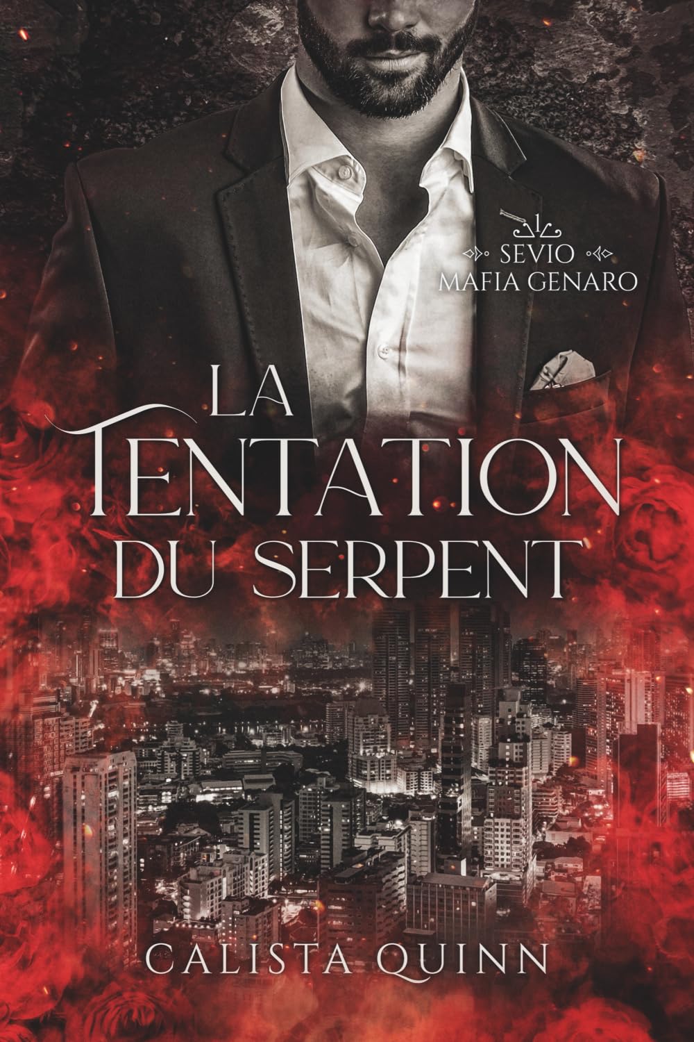 La tentation du Serpent: Romance Mafia (Famille Genaro - Sevio t.1) Romantic Thrillers