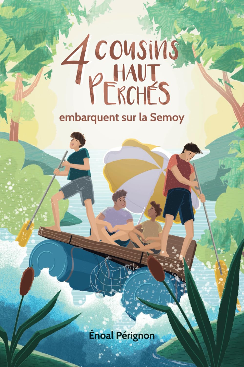 4 cousins haut perchés embarquent sur la Semoy book