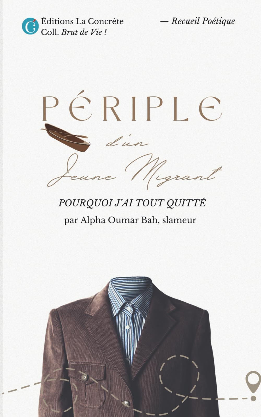 Périple d'un Jeune Migrant: Pourquoi j'ai tout quitté book