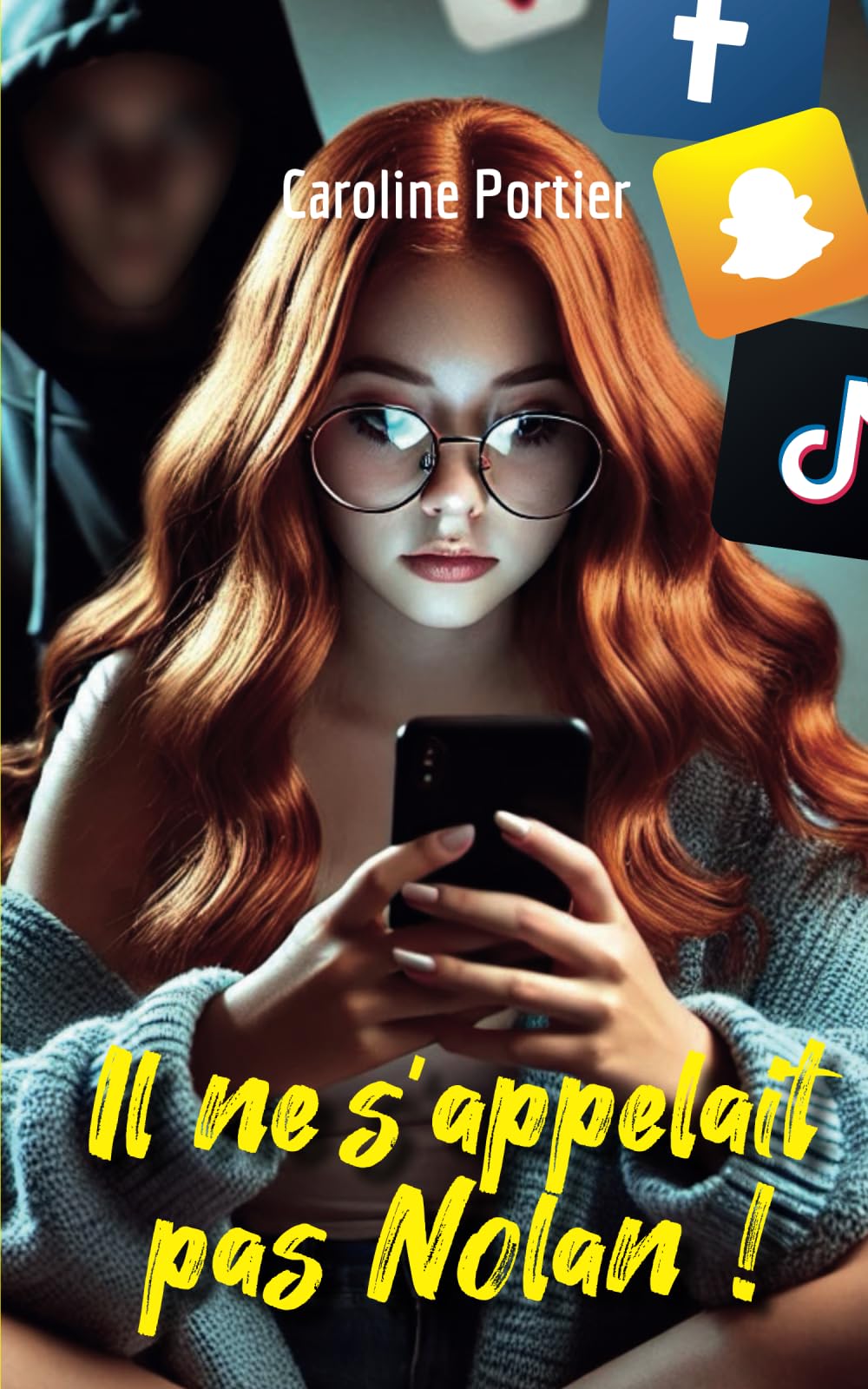 Il ne s'appelait pas Nolan ! : Roman à suspense, thriller, dès 12 ans: Le récit captivant d’une adolescente, alerte sur les dangers des rencontres virtuelles Fiction