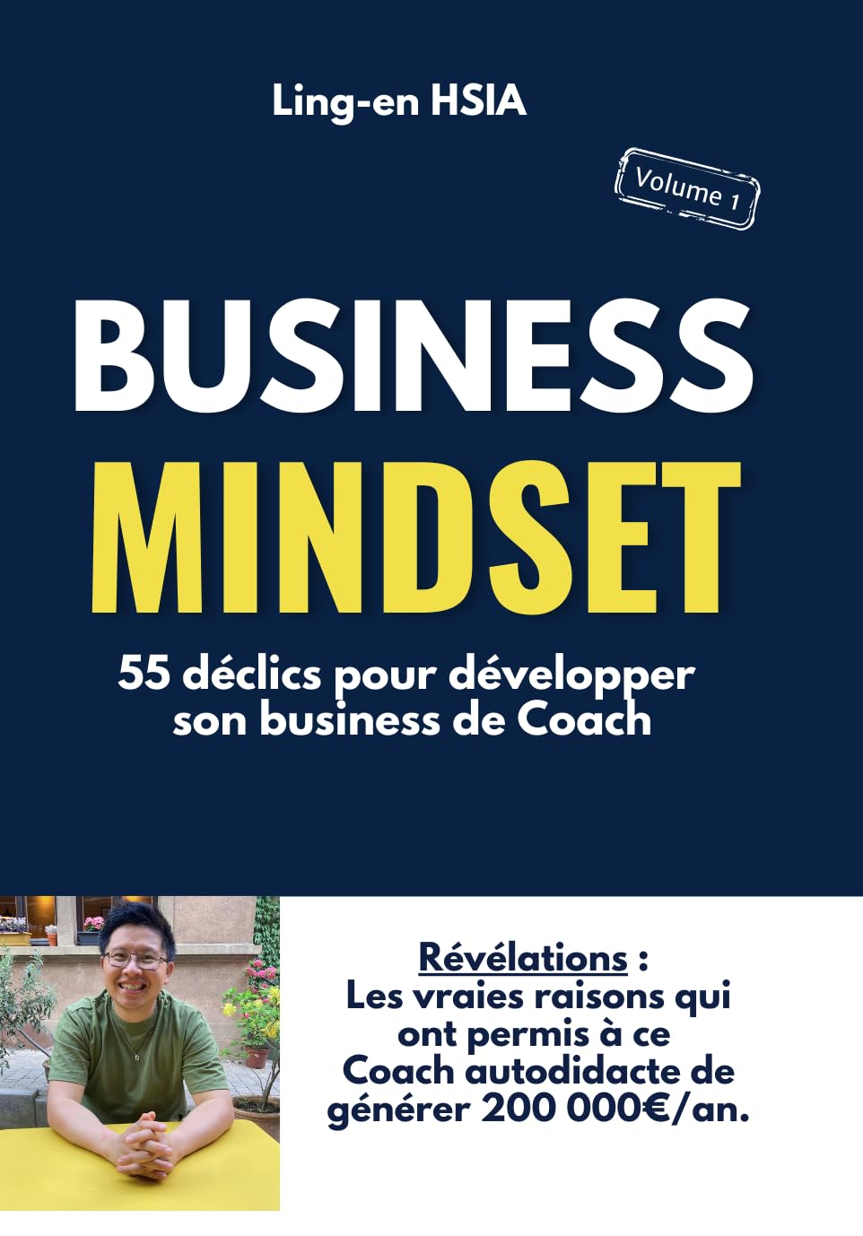 Business Mindset : Devenir Coach avec les 55 Principes de la réussite book