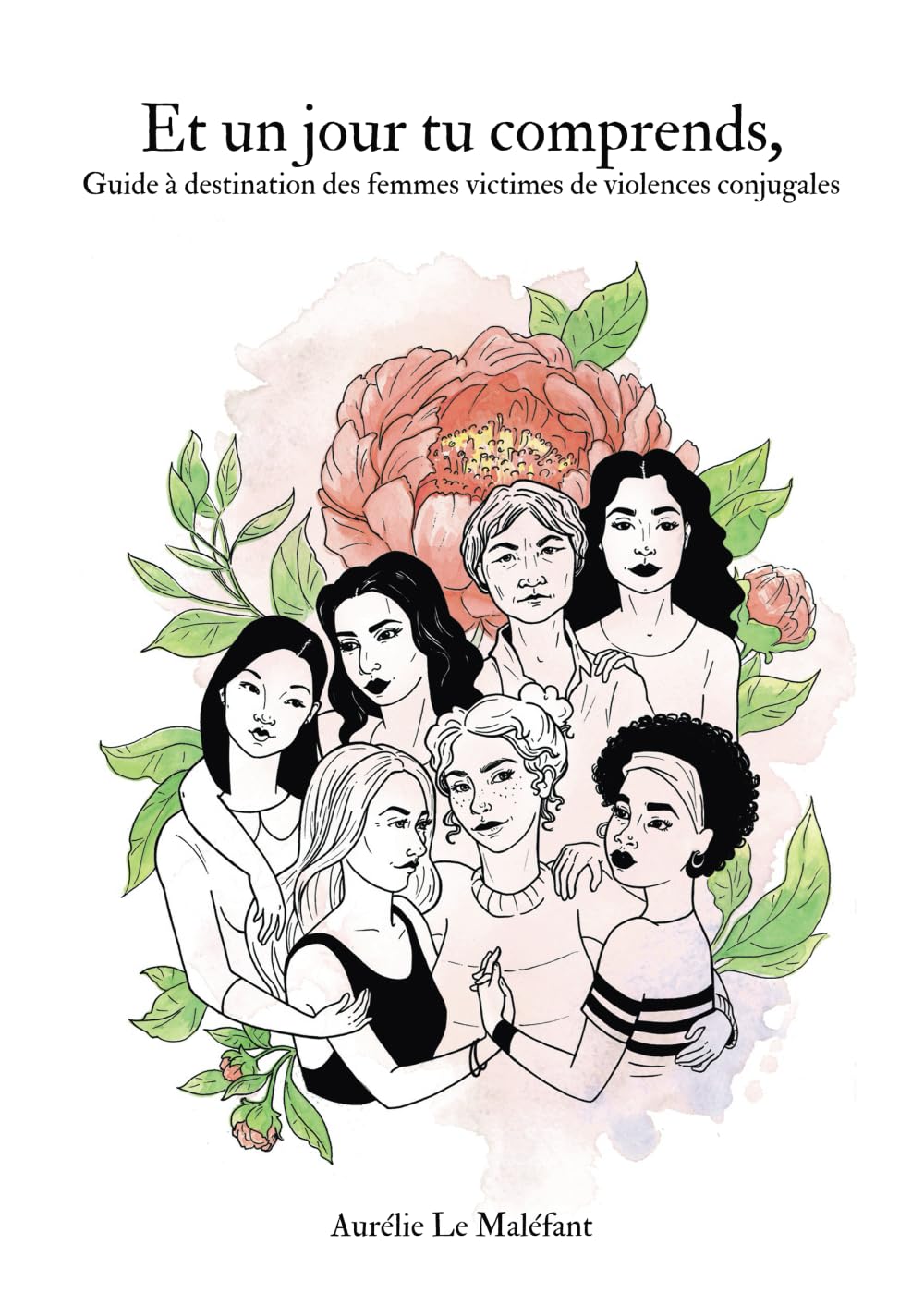 Et un jour tu comprends...: Guide à destination des femmes victimes de violences conjugales Books