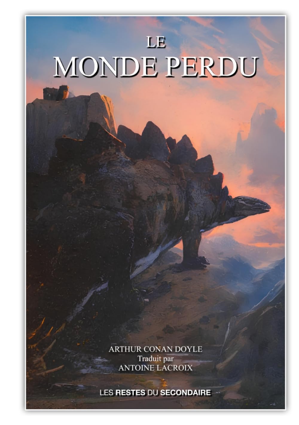 Le Monde Perdu: Nouvelle traduction du roman d'Arthur Conan Doyle book