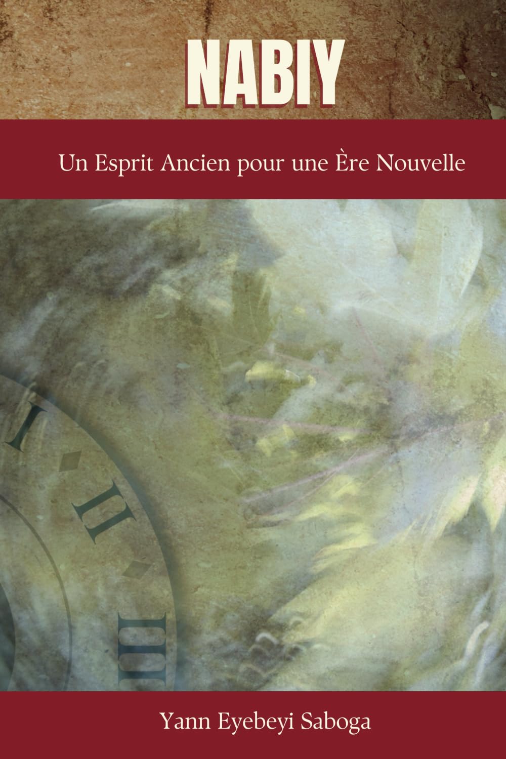 NABIY - Un Esprit Ancien pour une Ere Nouvelle Religion & Esotericism