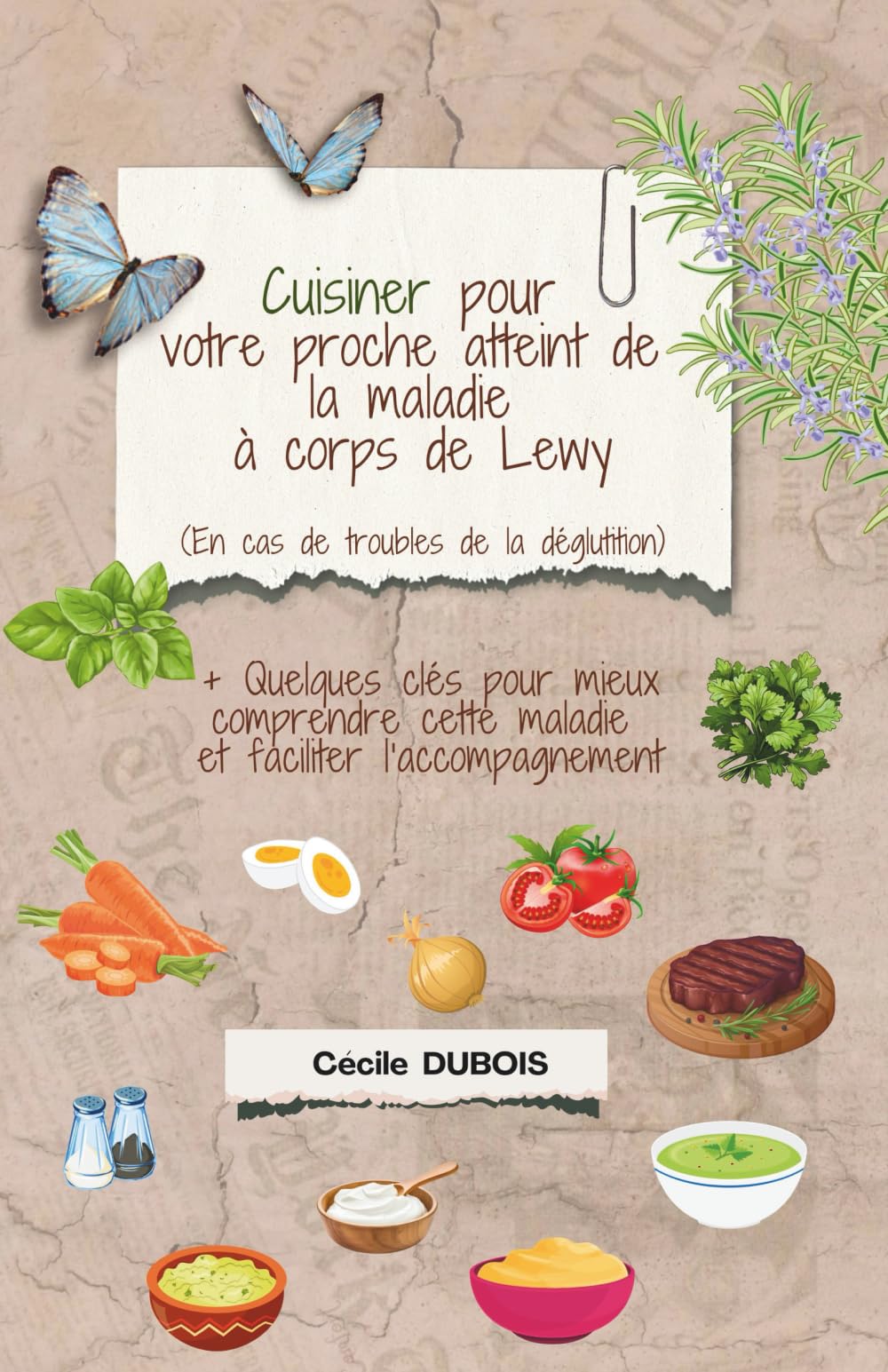 Cuisiner pour votre proche atteint de la maladie à corps de Lewy book