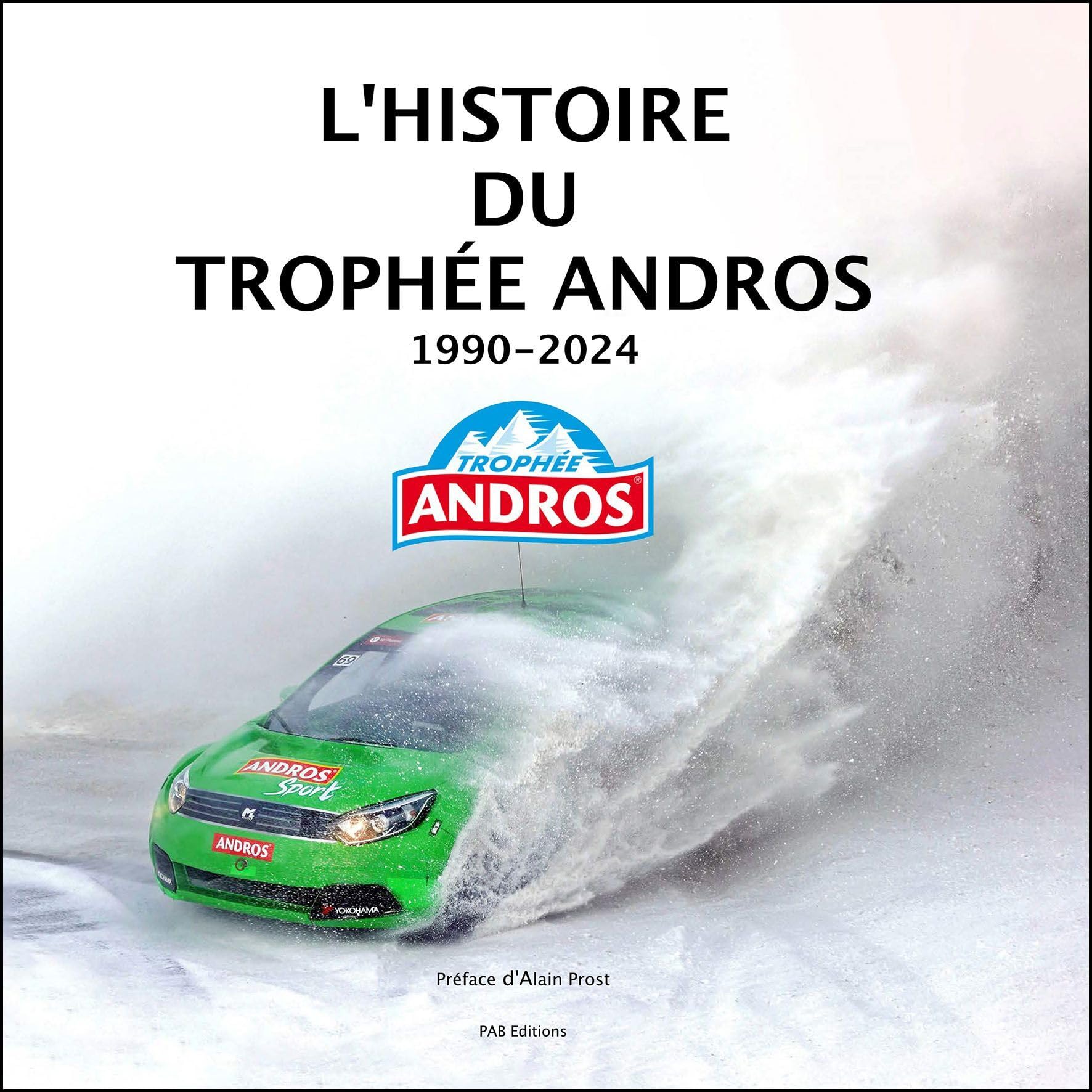 L'histoire du Trophée Andros: 1990-2024 book