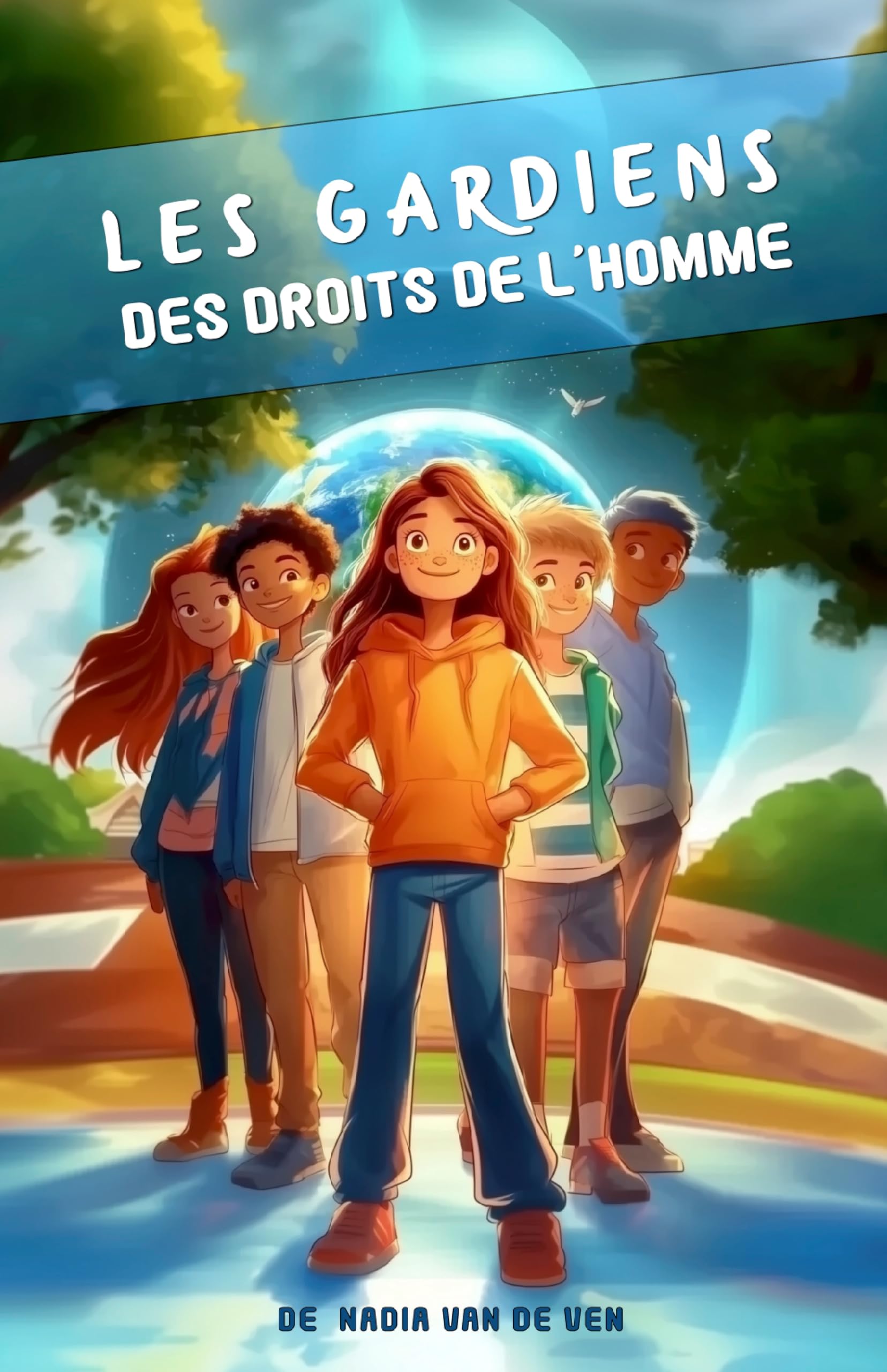 Les Gardiens des Droits de l'Homme: Connaitre ses droits, refuser le harcèlement, apprendre le respect. Social Sciences